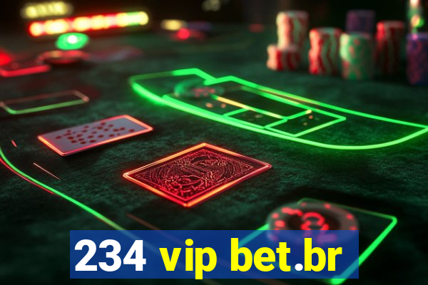 234 vip bet.br